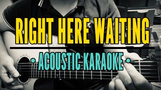 Right Here Waiting - Music Travel Love/Richard Marx (Acoustic Karaoke)