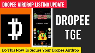 Dropee Airdrop Update|Requirements For Dropee Airdrop| Do This Before TGE | Dropee Crypto Update