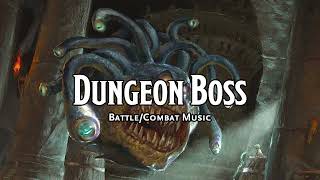 Dungeon Boss | D&D/TTRPG Battle/Combat/Fight Music | 1 Hour