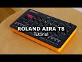 Roland T8 Tutorial | How to Use Roland Aira Compact T8