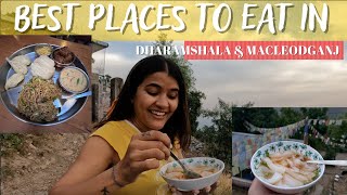 Best places to eat in Dharamshala and Macleodganj | Cafes, Restaurants and Street food