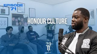 EP 71 - Honour Culture