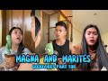 EPISODE 120 | MAGNA AND MARITES | FUNNY TIKTOK COMPILATION | GOODVIBES