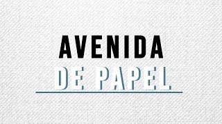 Avenida de Papel | Historia y nacionalismo mexicano