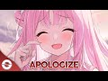 Nightcore - Apologize (Lyrics)