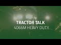 Tractor Talk | 4066M Heavy Duty Tractor Overview