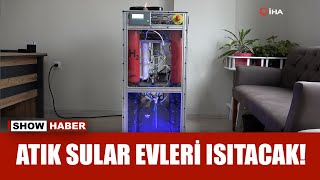 Dünyada bir ilki başardılar: Atık sular sayesinde evler ısınacak!