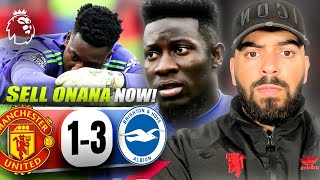 SELL THIS CLOWN ONANA NOW‼️ Manchester United 3-1 Brighton Highlights