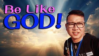 Be Like GOD! - Ascension of the Lord - by Fr Simon Lau/ 2024