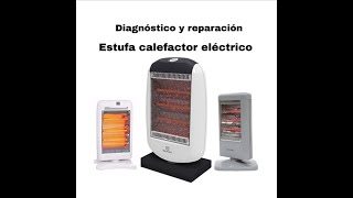 Cómo reparar una estufa o calefactor eléctrico electrolux atma top house