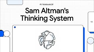 Sam Altman's Workflow for Clear Thinking: From Analog Notebooks to Digital AI Tools