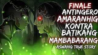 BERTUD SA BANGKAY NG ANTINGERONG AMARANGHIG \