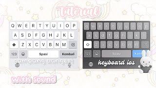 tutorial keyboard android to iphone 8+ (?)