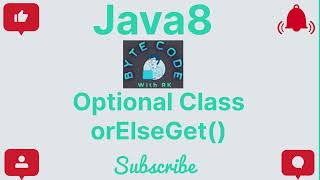 orElseGet() | Optional Class | Java8 | Core Java | Java Programming |#java #java8#optionalclass #4k