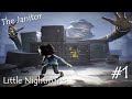 Gameplay Little Nightmares - Chapter One - First Boss- The Janitor