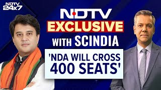 Lok Sabha Elections 2024 | Jyotiraditya Scindia To NDTV: "NDA Will Cross 400 Seats"