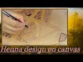 Henna canvas painting |2020