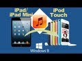 Copy Music from iPad to iPod Touch or Transfer Music from iPad Mini to iPod Touch without iTunes?