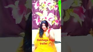 dekhega Raja trailer😘 l#shorts #viral #short #dreamyoutuber