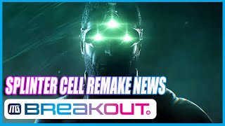 Splinter Cell Remake Still Happening?!