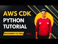 S3 Bucket - AWS CDK Python Tutorial  - Beginner to Pro complete course