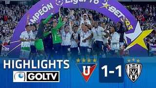 LIGA ES CAMPEÓN de ECUADOR 🇪🇨 | Liga de Quito 1(3) - 1(0) Ind. del Valle | GOLES | Liga Pro Ecuador
