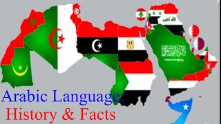 Arabic Language: History and Facts