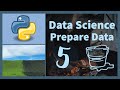 Data Science 🐍 Prepare Data