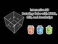 Create an Interactive 3D Rotating Cube with HTML, CSS, and JavaScript | ASMR Coding Tutorial