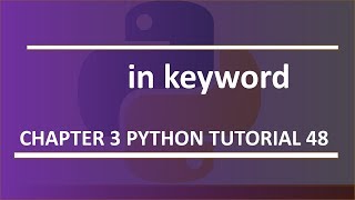in keyword : Python tutorial 48