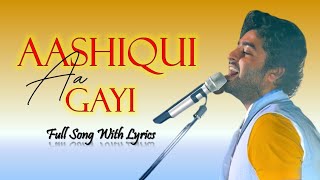 AASHIQUI AA GAYI : Full (Audio) Song with lyrics ARIJIT SINGH|Mithoon Prabhas & Pooja Hegde RS
