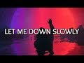 Alec Benjamin, Alessia Cara ‒ Let Me Down Slowly (Lyrics)