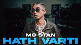 Mc Stan - HATH VARTI FULL SONG | MC STAN
