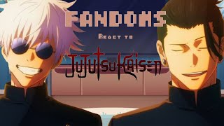 || FANDOMS REACT TO : JUJUTSU KAISEN || Gojo and Geto 1/2 ||