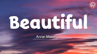 Anne-Marie - Beautiful - Orchestral Version (Amazon Original) ( Lyrics )