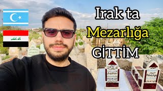 Irak Kerkük’te mezarlıklar nasıl oluyor ? /Kerkük’te arife akşamı /musalla mezarlığı