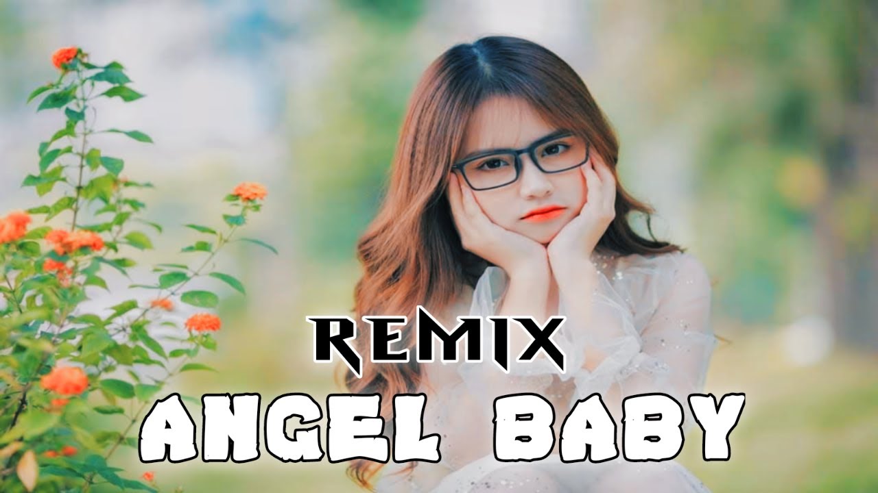 Dj Angel Baby Tiktok Remix Full Bass 2022 Youtube Music