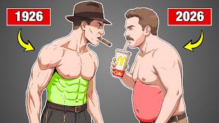 What 100 Years Did To The Male Body?