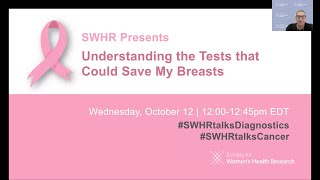 Understanding the Tests that Could Save My Breasts