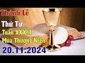 Thánh lễ trực tuyến Hôm nay | Thứ Tư Tuần XXXIII Thường Niên | 20 /11 / 2024 Trực Tiếp Thánh Lễ