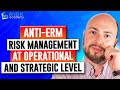 149. ANTI-ERM - Risk management at operational and strategic level, same or different Alex Sidorenko