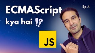 What is ECMAScript? 🙄 JavaScript Tutorial - Ep. 4