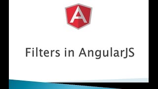 Part 5 - Filters in AngularJS