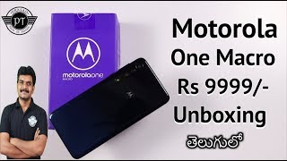 Motorola One Macro Unboxing & initial impressions ll in Telugu ll