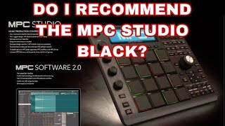 My thoughts on using the Akai MPC Studio Black In 2021? #mpcstudioblack