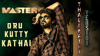 Master - Kutty Story video | Thalapathy Vijay version