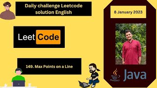 149.Max Points on a Line#149||8 Jan 2023-English|| Leetcode Daily Challenge Solution Java||#leetcode