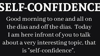 Speech on Self-Confidence in english | Self-confidence speech for school students