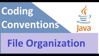 Java Coding Conventions | File Organization