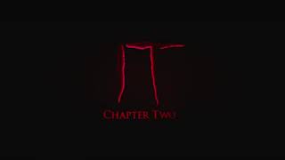 IT Chapter Two | Logos & Main Title